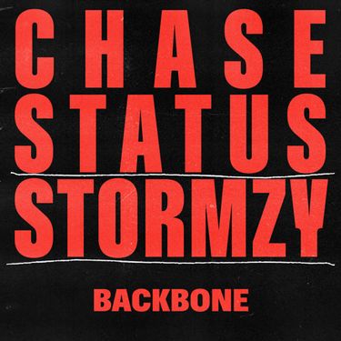 Chase & Status & Stormzy - BACKBONE