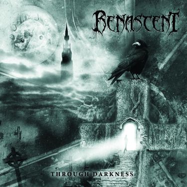 Renascent - Through Darkness