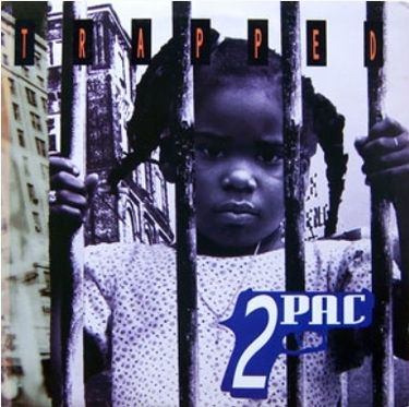 2Pac - Trapped