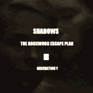 The Rockwood Escape Plan - SHADOWS 影