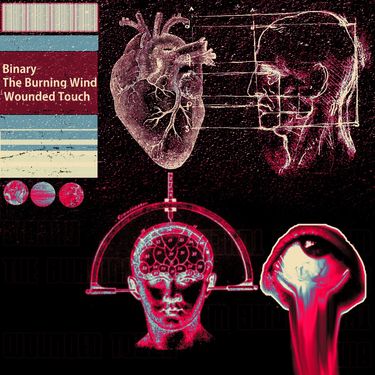 Wounded Touch, The Burning Wind & Binary - Split