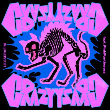 LE SSERAFIM & PinkPantheress - CRAZY