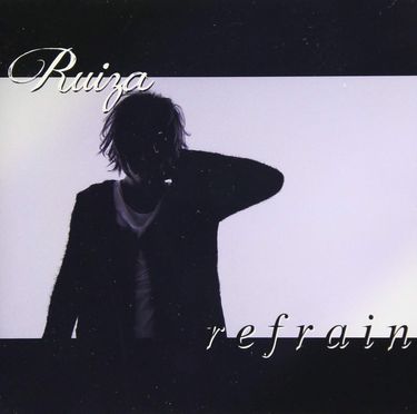 Ruiza - Refrain