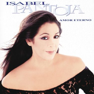 Isabel Pantoja - Amor Eterno - Reviews - Album of The Year