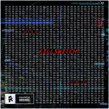 Justin OH & Nitro Fun - Killswitch