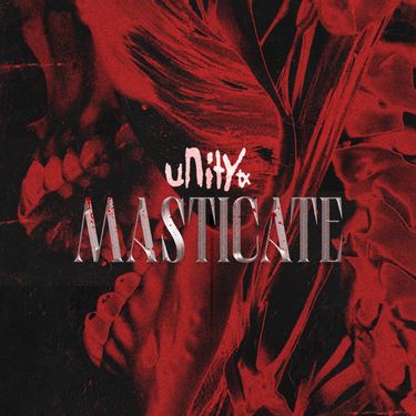 UnityTX - Masticate