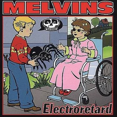 Melvins - Electroretard