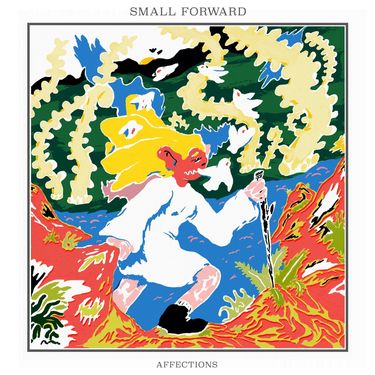 Small Forward - Affections