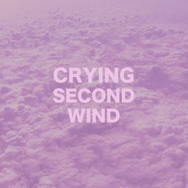 Crying - Second Wind