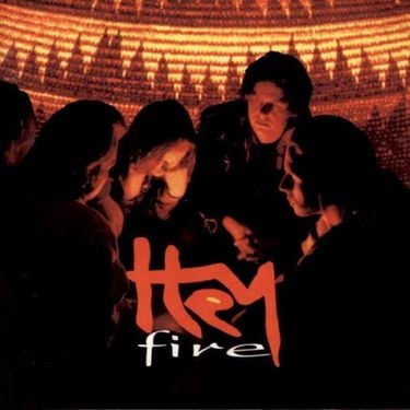 Hey - Fire