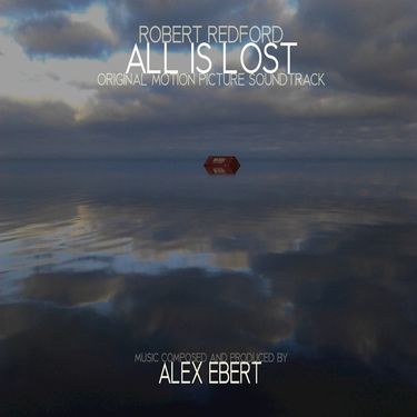 Alex Ebert - All Is Lost