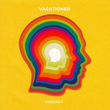 Vacationer - Mindset