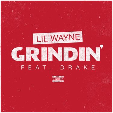 Lil Wayne - Grindin&rsquo;