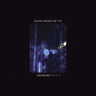 defsharp - Kyoto Nights