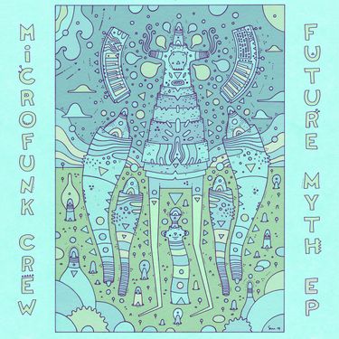 Microfunk Crew - Future Myth