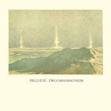 Hellvete - Droomharmonium