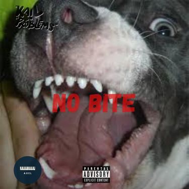 Kail Problems - NO BITE