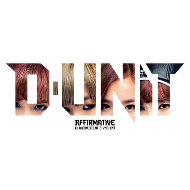 D-UNIT - Affirmative Chapter 1