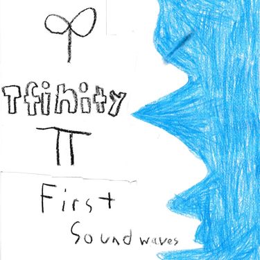 Tfinity - First Soundwaves