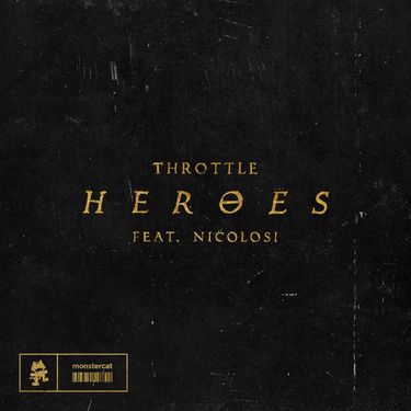 Throttle - Heroes