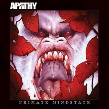 Apathy - Primate Mindstate