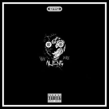 SoFaygo - We Are Aliens