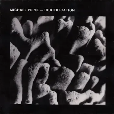 Michael Prime - Fructification