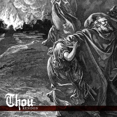 Thou - Rendon