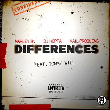 Marley B., Kail Problems & DJ Hoppa - Differences