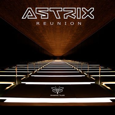 Astrix - Reunion