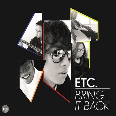 Etc. - Bring It Back
