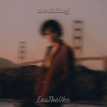 EnaTheUke - nothing