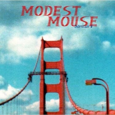 Modest Mouse - Interstate 8