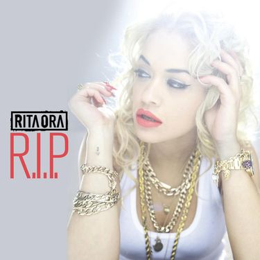 Rita Ora - R.I.P.