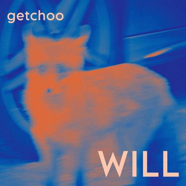 Getchoo - WILL