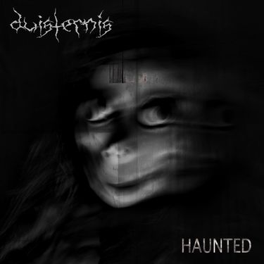 Duisternis - Haunted