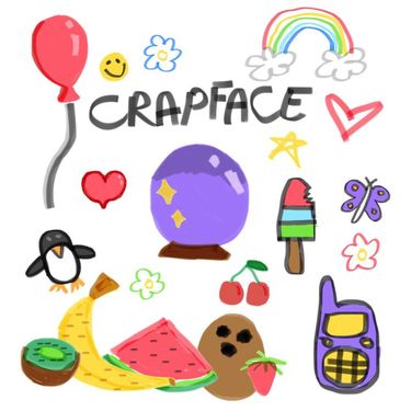 Crapface - :) :) :)