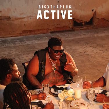 BigXthaPlug - Active