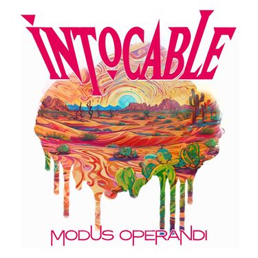 Intocable - Modus Operandi