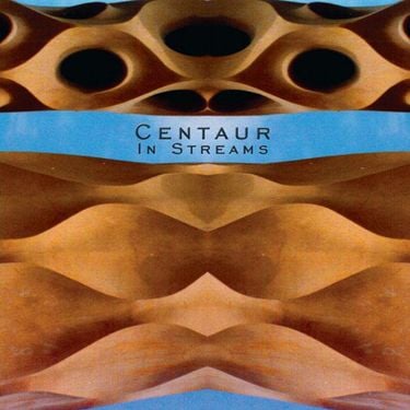 Centaur - In Streams