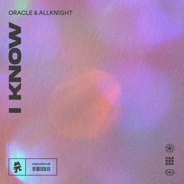 ORACLE & ALLKNIGHT - I Know