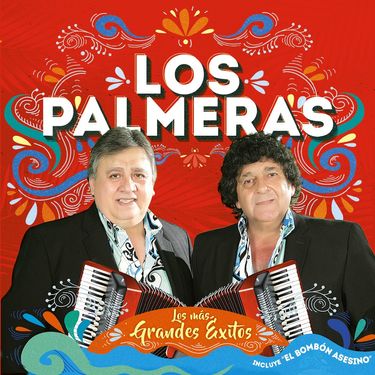 Los Palmeras - Los M&aacute;s Grandes &Eacute;xitos