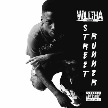 WillThaRapper - Street Runner
