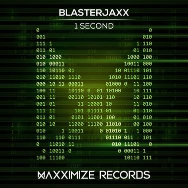Blasterjaxx - 1 Second