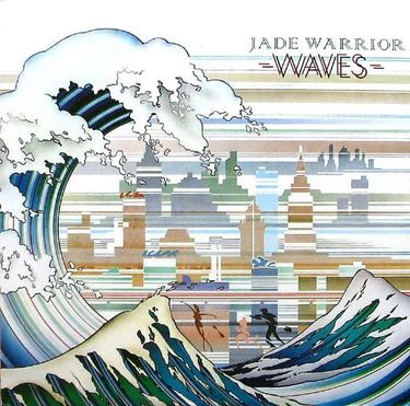 Jade Warrior - Waves