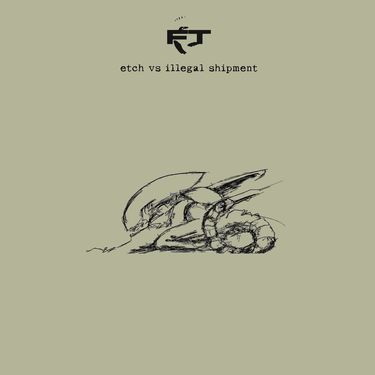 Etch & Illegal Shipment - Versus