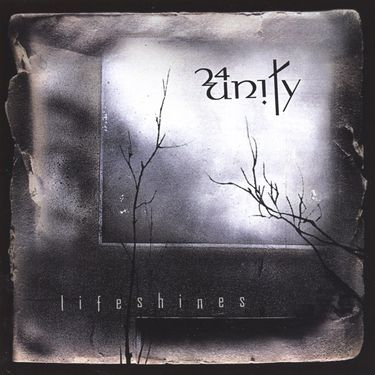 24unity - Lifeshines