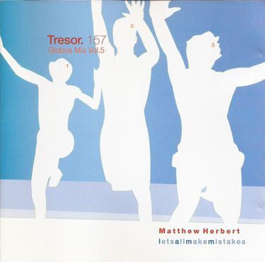 Matthew Herbert - Letsallmakemistakes