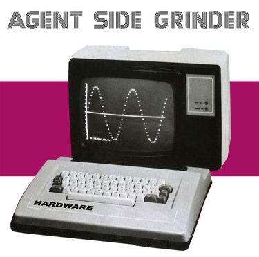 Agent Side Grinder - Hardware