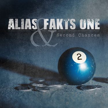 Alias & Fakts One - Second Chances